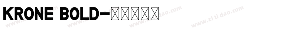 Krone Bold字体转换
